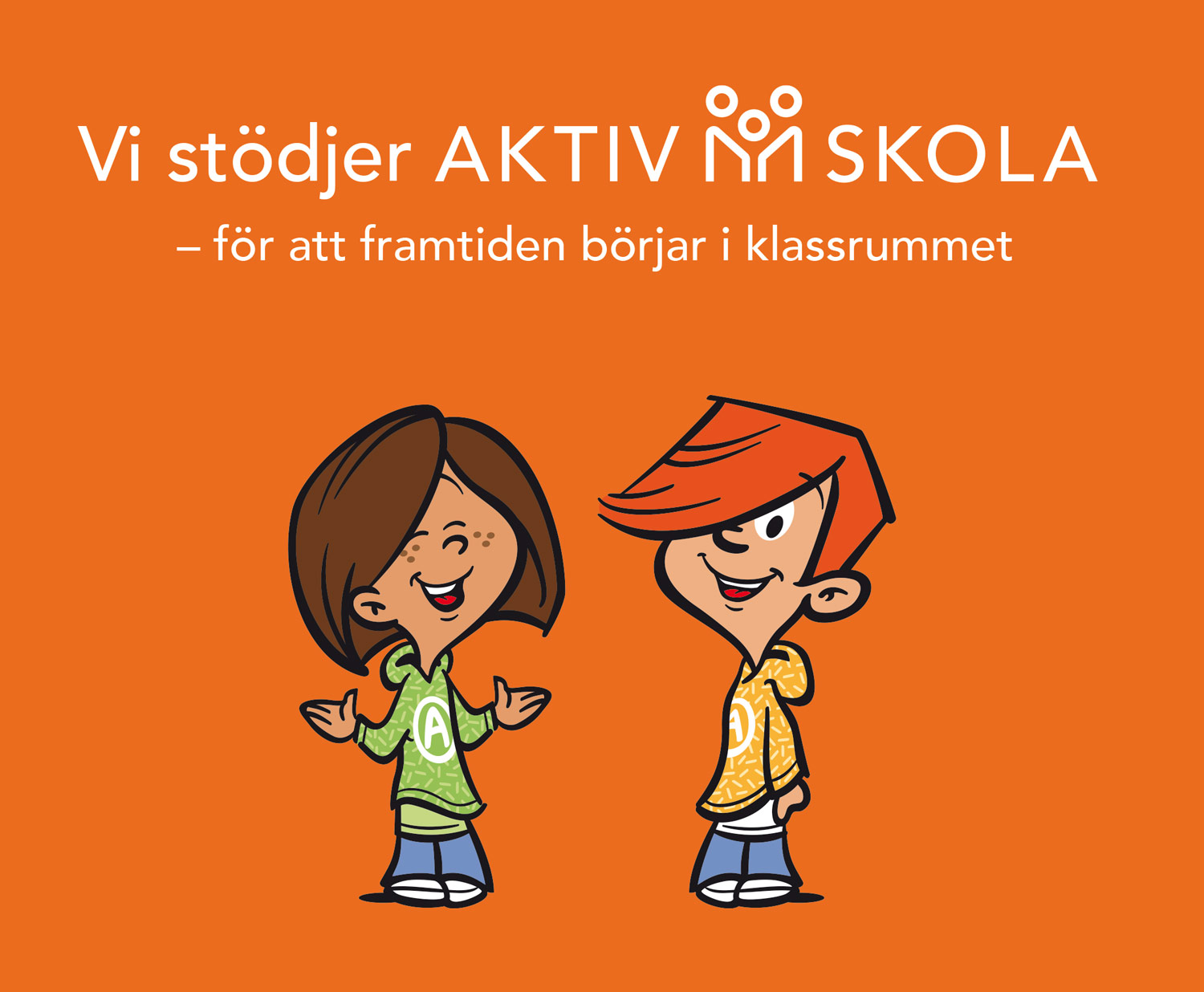 Vi stödjer Aktiv Skola